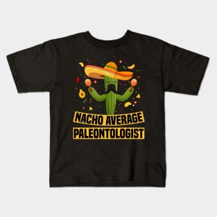 Paleontologist Paleontology Nacho Fathers Day Gift Funny Retro Vintage Kids T-Shirt